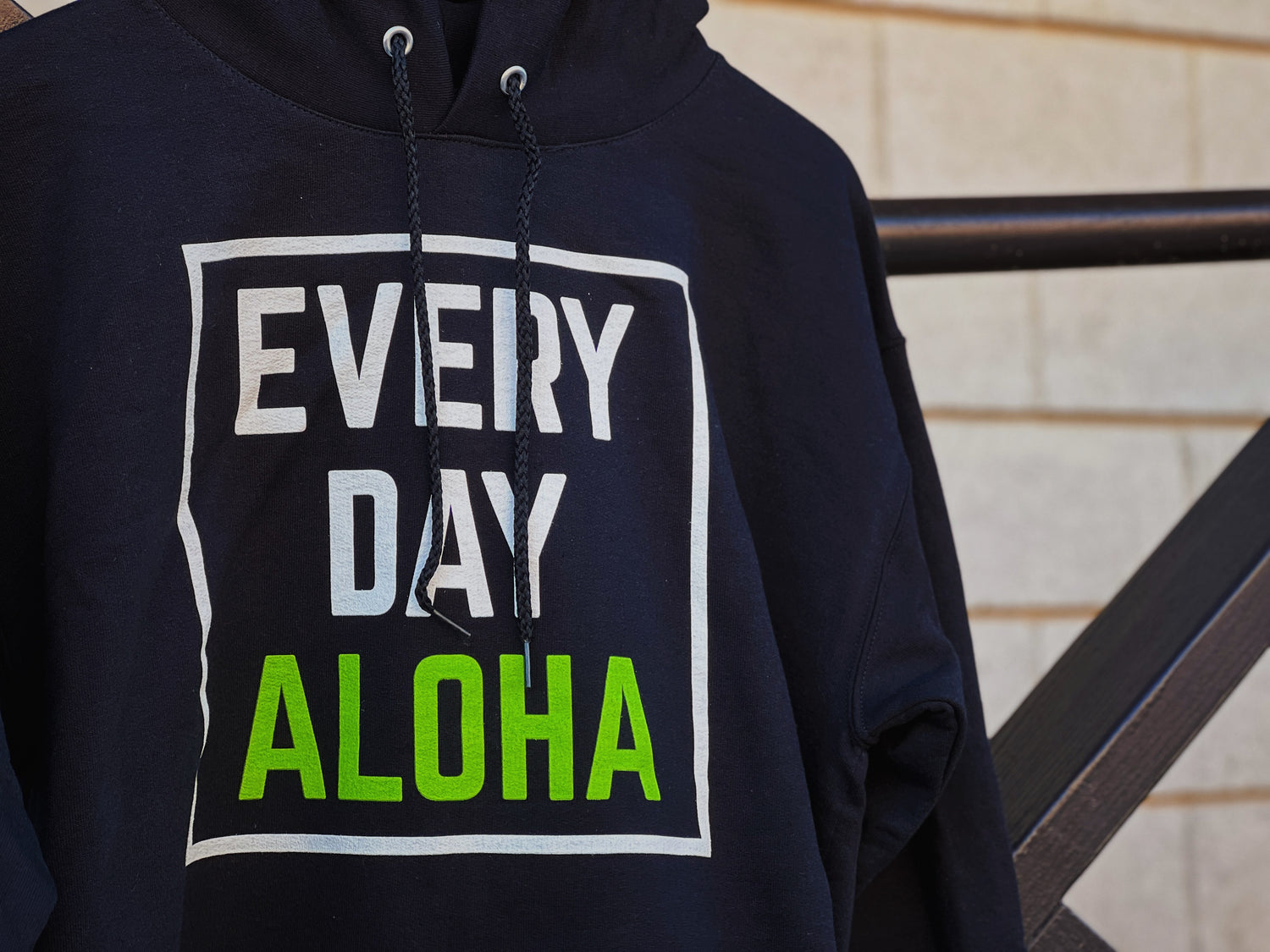 Every Day Better Hoodies