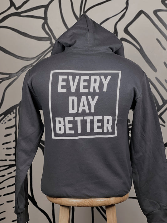 Grey “Better” Hoodie